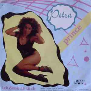 Petra  - Prince / Ich Denk An Dich mp3 album
