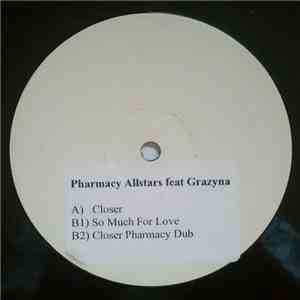 Pharmacy Allstars - Closer mp3 album