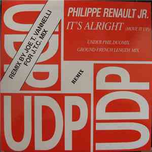 Philippe Renault Jr. - It's Alright (Move It Up) mp3 album