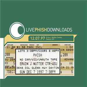 Phish - Livephish 12.07.97 Ervin J. Nutter Center, Dayton, OH mp3 album