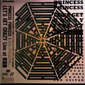 Princess Princess - Let's Get Crazy mp3 album