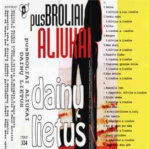 Pusbroliai Aliukai - Dainų Lietus mp3 album