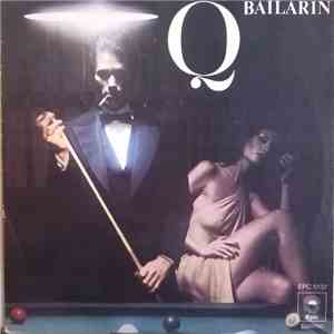 Q  - Bailarin mp3 album