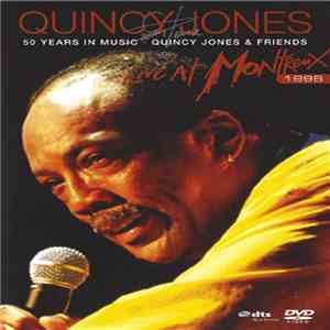 Quincy Jones - 50 Years In Music - Live At Montreux 1996 mp3 album