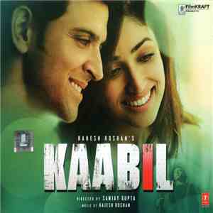 Rajesh Roshan - Kaabil mp3 album