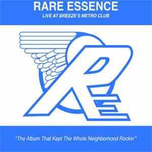 Rare Essence - Live At Breeze's Metro Club mp3 album