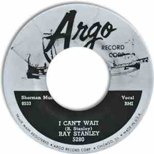 Ray Stanley  - I Can't Wait / Over A Coke mp3 album