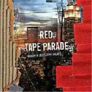 Red Tape Parade - Ballads Of The Flexible Bullet mp3 album