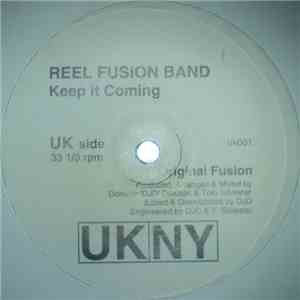 Reel Fusion Band - Keep It Coming mp3 album