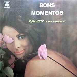 Regional Do Canhoto - Bons Momentos mp3 album