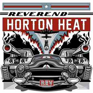 Reverend Horton Heat - Rev mp3 album