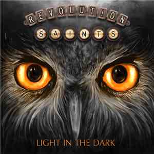 Revolution Saints - Light In The Dark mp3 album