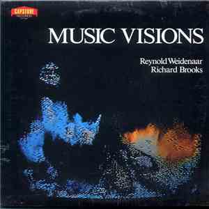 Reynold Weidenaar / Richard Brooks - Music Visions mp3 album