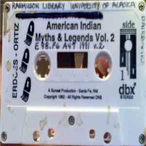Richard Erdoes and Alfonso Ortiz - American Indian Myths And Legends Volume 2 mp3 album