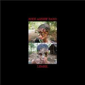 Rikk Agnew Band - Learn. mp3 album