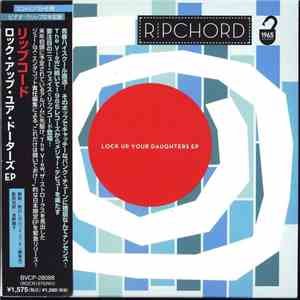 Ripchord - Lock Up Your Daughters mp3 album