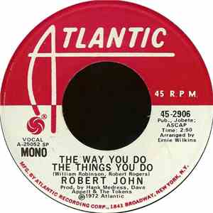 Robert John - The Way You Do The Things You Do mp3 album
