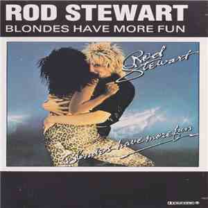Rod Stewart - Blondes Have More Fun mp3 album