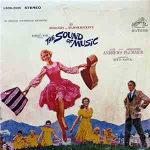 Rodgers & Hammerstein - The Sound Of Music (An Original Soundtrack Recording) mp3 album