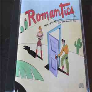 Romantics - What I Like About You (And Other Romantic Hits) mp3 album