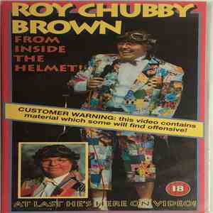 Roy Chubby Brown - From Inside The Helmet mp3 album