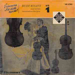 Rudy Risavy Und Seine Tanzenden Geigen - Erinnern Sie Sich Noch? Nr. 1 mp3 album