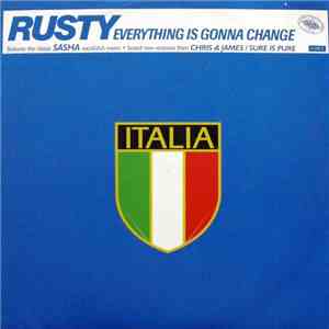 Rusty - Everything Is Gonna Change mp3 album
