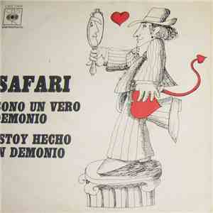 Safari - Sono Un Vero Demonio / Estoy Hecho Un Demonio mp3 album