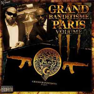 Sazamyzy & Hype  - Grand Banditisme Paris Vol 1, 2 & 3 mp3 album
