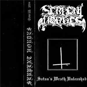 Serpent Hordes - Satan's Wrath Unleashed mp3 album