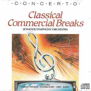 Seymour Symphony Orchestra - Classical Commercial Breaks mp3 album
