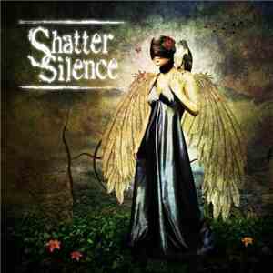 Shatter Silence - Opening of the End mp3 album