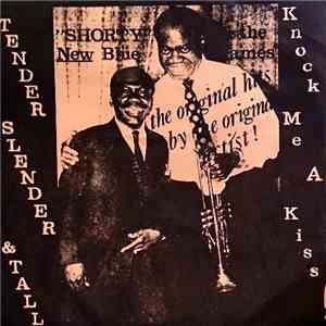 Shorty Jackson And The New Blue Flames - Knock Me A Kiss / Tender, Slender And Tall mp3 album