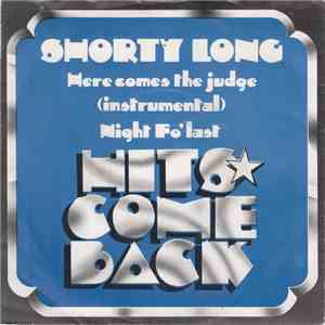 Shorty Long  - Here Comes The Judge / Night Fo' Last mp3 album