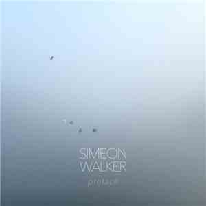 Simeon Walker - Preface mp3 album