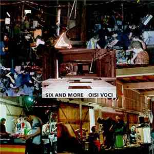 Six And More - Oisi Voci mp3 album