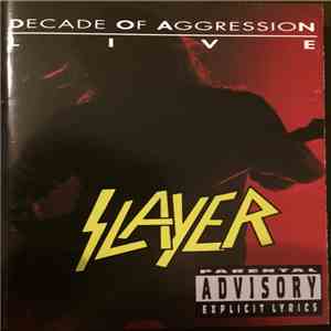 Slayer - Decade Of Aggression Live - Cassette Two mp3 album