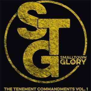 Smalltown Glory - The Tenement Commandments Vol. 1 mp3 album