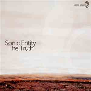 Sonic Entity - The Truth mp3 album