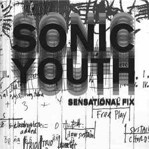 Sonic Youth - Sensational Fix mp3 album