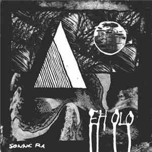 Sonne Ra - Eh Olo mp3 album