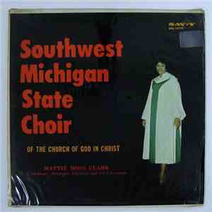 Southwest Michigan State Choir Of The Church Of God In Christ - Show Me The Way mp3 album