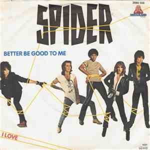 Spider  - Better Be Good To Me mp3 album