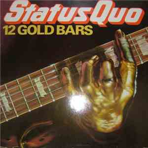 Status Quo - 12 Gold Bars mp3 album