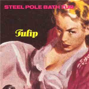 Steel Pole Bath Tub - Tulip mp3 album