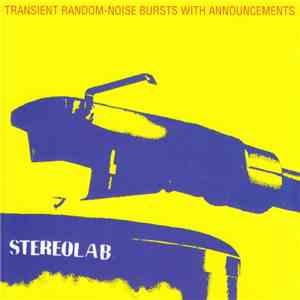 Stereolab - Transient Random-Noise Bursts With Announcements mp3 album