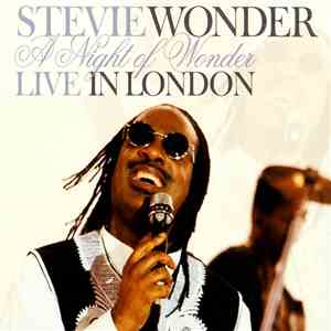 Stevie Wonder - A Night Of Wonder Live In London mp3 album