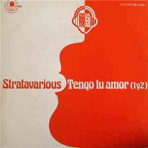 Stratavarious Featuring Lady  - Tengo Tu Amor mp3 album