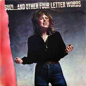 Suzi Quatro - Suzi... And Other Four Letter Words mp3 album