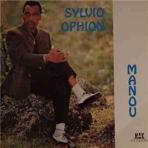 Sylvio Ophion - Manou mp3 album